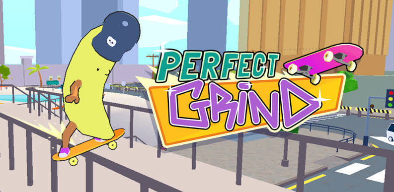 GAME PERFECT GRIND ANDROID/IOS 2022