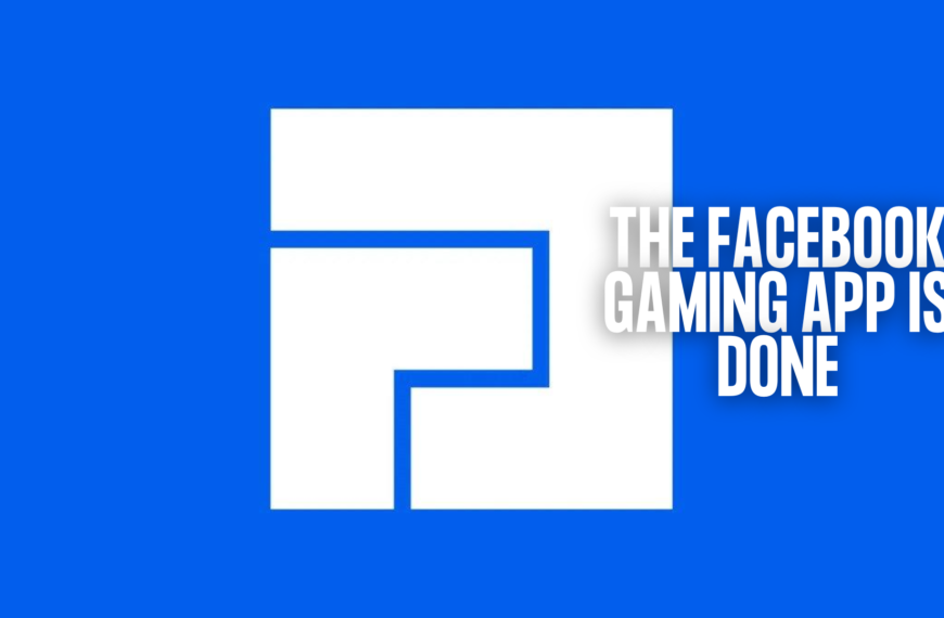 APLIKASI FACEBOOK GAMING AKAN DITUTUP