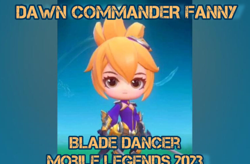 DAWN COMMANDER FANNY MOBILE LEGENDS 2023