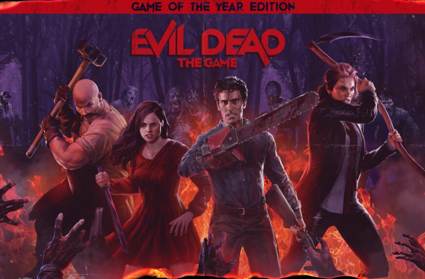 EVIL DEAD: THE GAME VERSI GAME OF THE YEAR SEGERA RILIS DI STEAM 2023