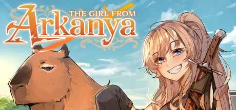 THE GIRL FROM ARKANYA – RASAKAN PETUALANGAN SERU BARENG KAPIBARA AJAIB!