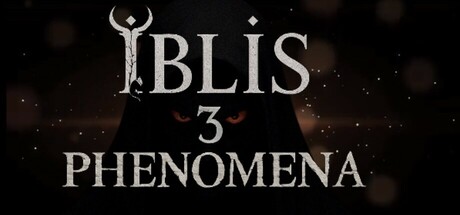 IBLIS 3: PHENOMENA – GAME HOROR INI BISA TERHUBUNG KE DUNIA NYATA?!