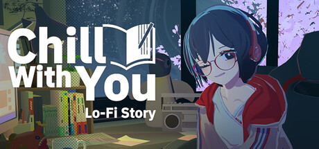 CHILL WITH YOU: LO-FI STORY – KERJA BARENG CEWE PENULIS YANG BIKIN BAPER!