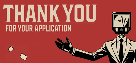 THANK YOU FOR YOUR APPLICATION – DI BALIK RESUME, ADA HIDUP YANG KAMU TENTUKAN