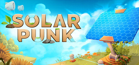 SOLARPUNK – SAAT GAME SURVIVAL BERUBAH JADI LIBURAN PALING NYAMAN DI ATAS AWAN